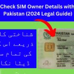How to Check SIM Owner Details with CNIC in Pakistan
